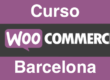 Curso WooCommerce Barcelona
